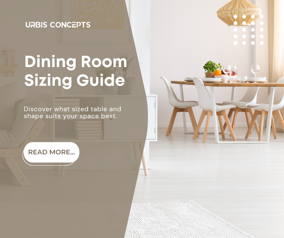 Table Size Guide: The Right Size Dining Table for your Space